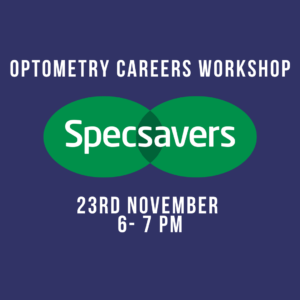 Specsavers - Optometry Careers Workshop @ Online
